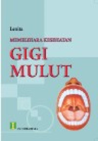Image of Memlihara Kesehatan Gigi Mulut