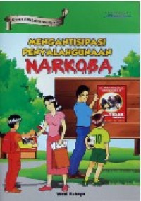 Image of Mengantisipasi Penyalahgunaan Narkoba