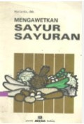 Mengawetkan Sayur-Sayuran