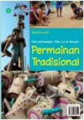 Mengembangkan Nilai Lihur dengan Permainan Tradisional