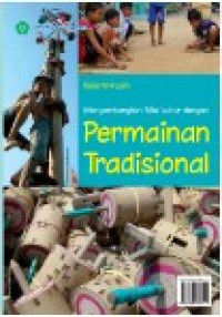 Image of Mengembangkan Nilai Lihur dengan Permainan Tradisional
