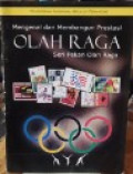 Mengenal dan Membangun Prestasi Olah Raga Seri Pekan Olahraga