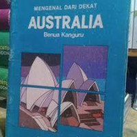 Image of MENGENAL DARI DEKAT AUSTRALIA BENUA KANGUNU