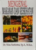 Mengenal Makanan dan Kesehatan