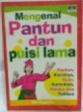 Mengenal Pantun dan Puisi Lama