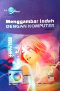 Image of Menggambar Indah dengan Komputer