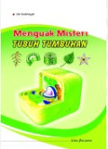 Menguak Misteri Tubuh Tumbuhan