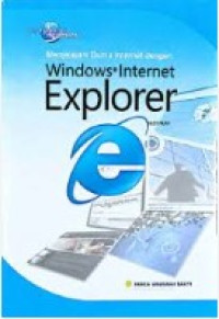 Image of Menjelajah Dunia Internet dengan Windows Internet Explorer