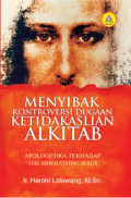 Menyibak Kontroversi Dugaan Ketidakaslian Alkitab