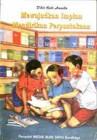 Image of Mewujudkan Impian Mendirikan Perpustakaan
