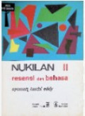 Nukilan II: Resensi dan Bahasa