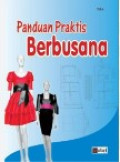 Panduan Praktis Berbusana