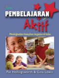 Pembelajaran Aktif : Meningkatkan keasyikan kegiatan di Kelas