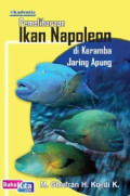 Pemeliharaan Ikan Napoleon di Keramba Jaring Apung