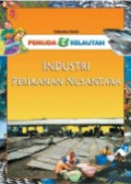 Pemuda & Kelautan: Industri Perikanan Nusantara