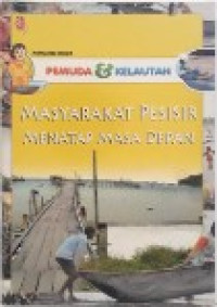 Image of Pemuda & Kelautan: Masyarakat Pesisir Menatap Masa Depan