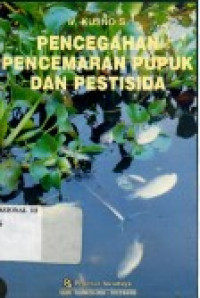 Image of Pencegahan Pencemaran Pupuk dan Pestisida