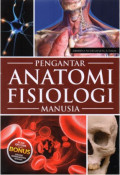 Pengantar Anatomi Fisiologi Manusia