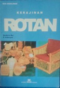 Image of Pengrajin Terampil dan Kreatif: Kerajinan Rotan