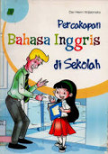 Percakapan Bahasa Inggris di Sekolah