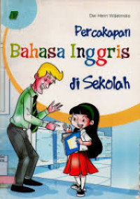 Image of Percakapan Bahasa Inggris di Sekolah