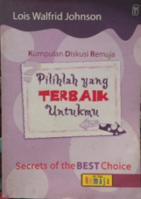 Image of Pilihlah yang Terbaik Untukmu