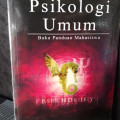 Psikologi Umum : Buku Panduan Mahasiswa