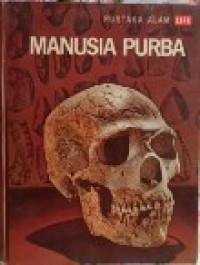 Image of Pustaka Ilmu Life: Manusia Purba