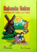 Rahasia Sains: Ensiklopedia Sains untuk Anak Seri Energi