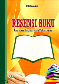Image of Resensi Buku: Apa dan Bagaimana Tekniknya