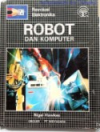 Image of Revolusi Elektronika: Robot dan Komputer