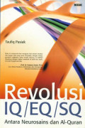 Revolusi IQ/EQ/SQ Antara Neurosains dan Al-Quran