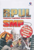 RPUL rangkuman pengetahuan umum lengkap
SMP