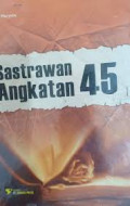 Sastrawan Angkatan 45