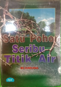 Image of Satu Pohon Seribu Titik Air