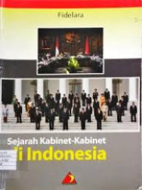 Image of Sejarah Kabinaet-Kabinaet Indonesia