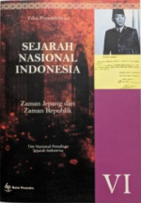 Image of Sejarah Nasional Indonesia VI: Zaman Jepang dan Zaman Republik
