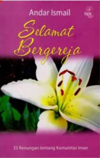 Image of Selamat Bergereja (33 Renungan tentang Komunitas Iman)
