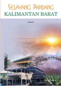 Selayang Pandang Kalimantan Barat