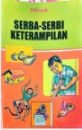 Serba-Serbi Keterampilan
