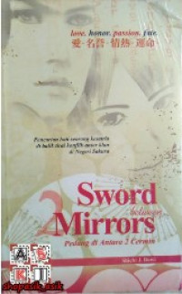 Image of Sword Between 2 Mirrors: Love, Honor, Passion, Fate