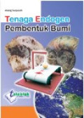 Tenaga Endogen Pembentuk Bumi