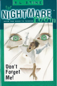 Image of The Nightmare Room: Don't Forget Me!