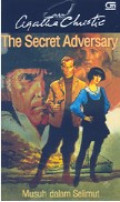 The Secret Adversary (Musuh dalam Selimut)
