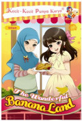 The Wonderful Banana Land