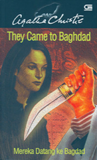 Image of They Came to Baghdad (Mereka Datang ke Bagdad)