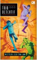Trio Detektif: Misteri Jeritan Jam